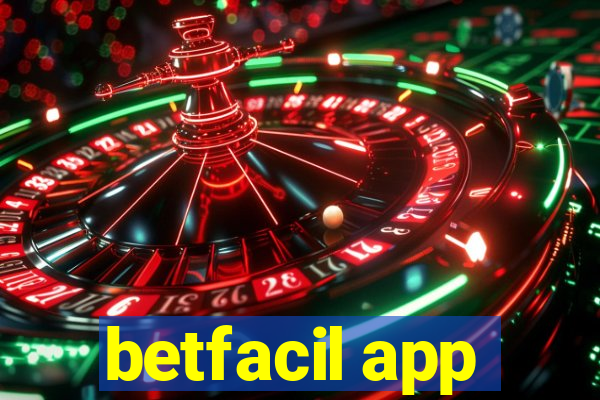 betfacil app